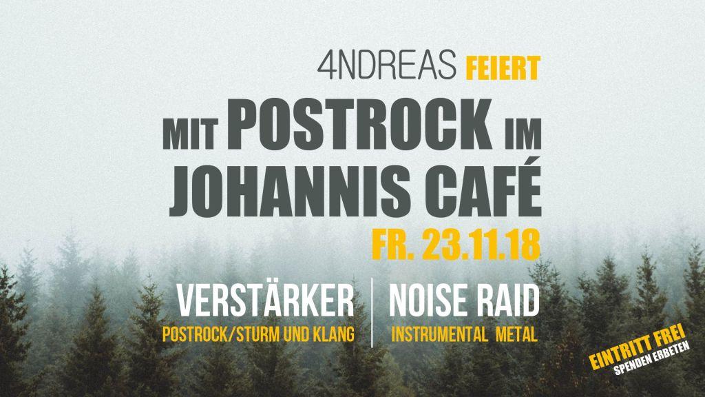 Veranstaltungsbild zum Konzert „4NDREAS feiert mit Verstärker & Noise Raid“