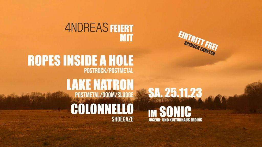 Veranstaltungsbild zum Konzert „4NDREAS feiert mit Ropes Inside A Hole & Lake Natron & Colonnello“