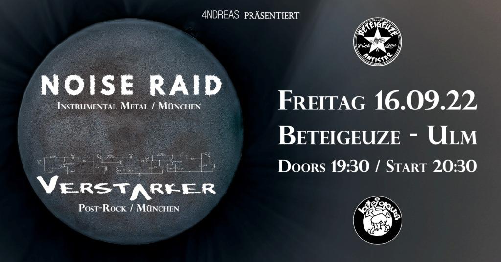 Veranstaltungsbild zum Konzert „4NDREAS präsentiert Noise Raid & Verstärker“