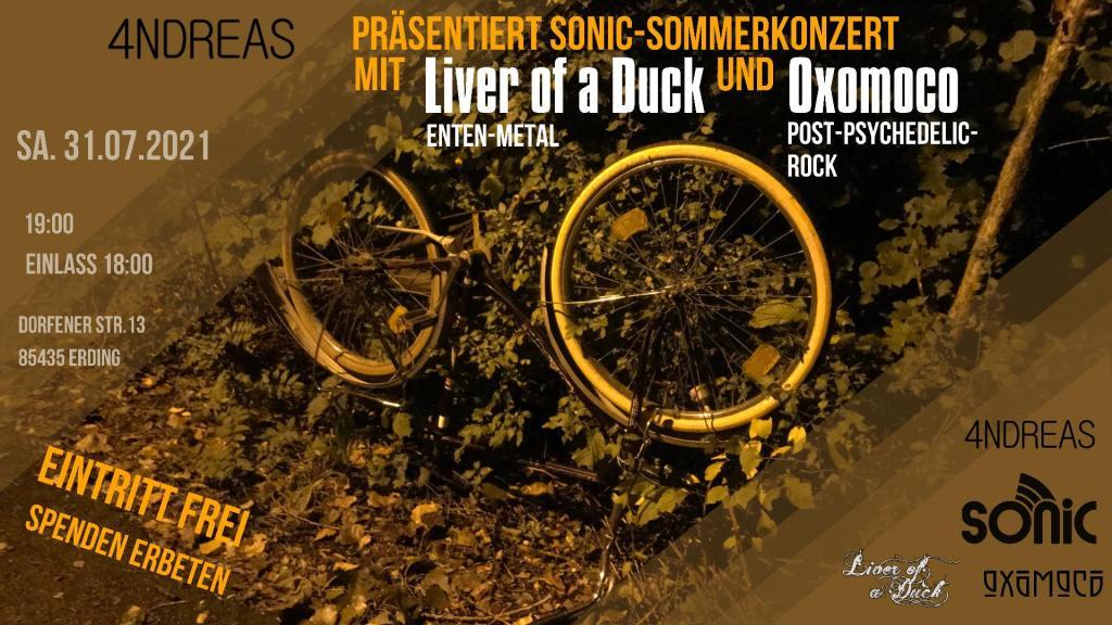 Veranstaltungsbild zum Konzert „4NDREAS präsentiert Sonic-Sommerkonzert mit Liver Of A Duck & Oxomoco“